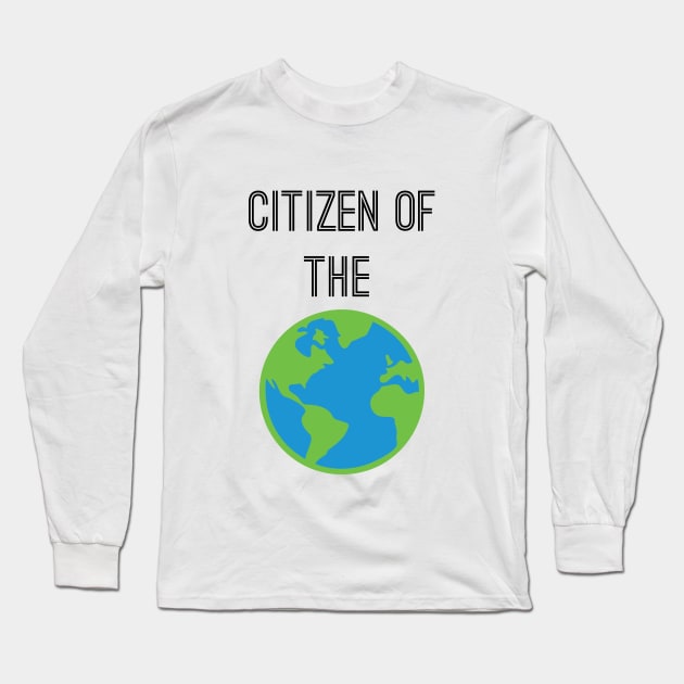 Citizen of The World Long Sleeve T-Shirt by enigmaart